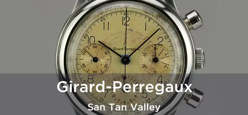  Girard-Perregaux San Tan Valley