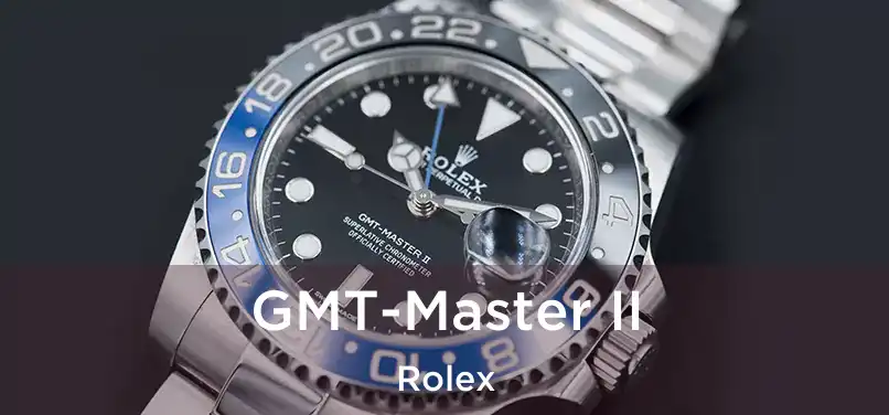  GMT-Master II Rolex