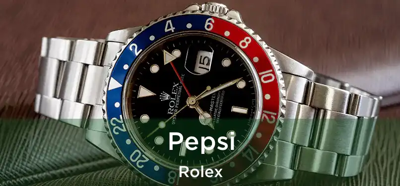  Pepsi Rolex